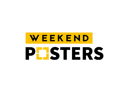Weekend Posters